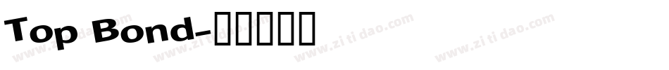 Top Bond字体转换